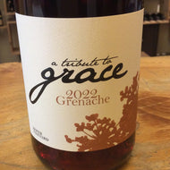 A Tribute to Grace ‘22 Grenache Hofer Ranch
