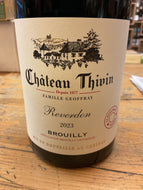 Chateau Thivin ’23 Brouilly Reverdon