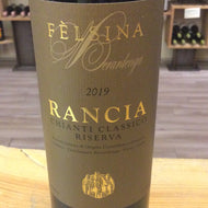 Felsina ‘19 Chianti Classico Riserva Rancia