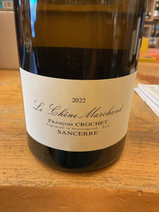 Francois Crochet ‘22 Sancerre Blanc Les Chene Marchands