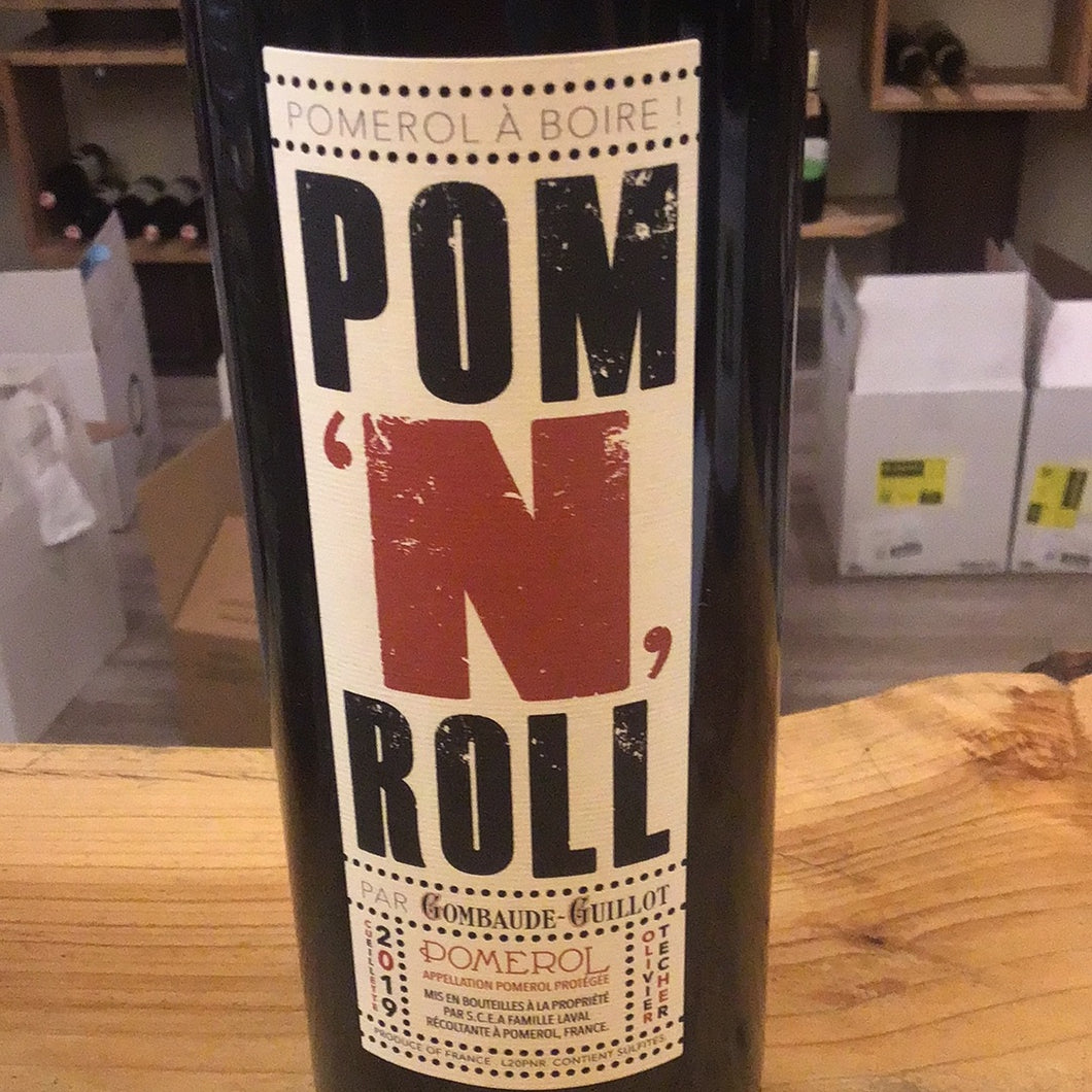 Gombaude Guillot ‘19 Pom n Roll Pomerol