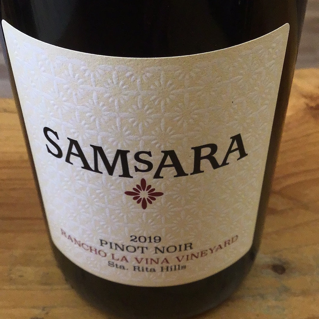 Samsara ‘19 Pinot Noir Rancho la Vina vineyard